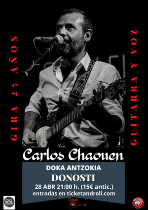 Cartel del concierto de Carlos Chaouen en Doka, Donoti, en abril de 2023